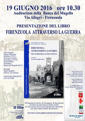 19 GIUGNO -  FIRENZUOLA ATTRAVERSO LA GUERRA 