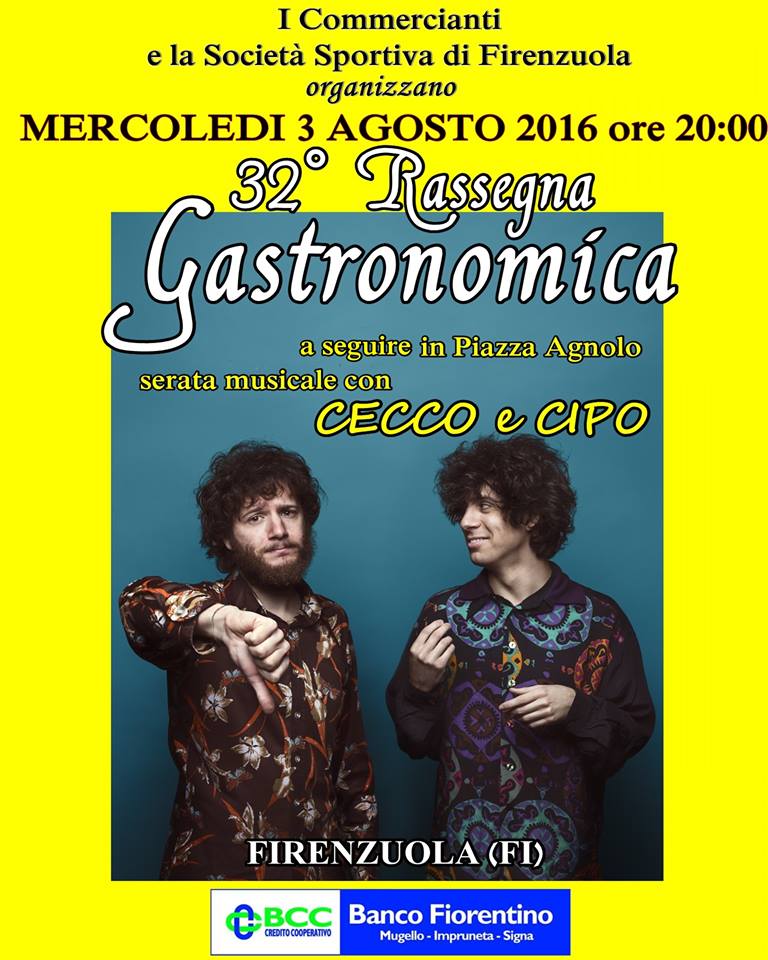3.08.16 RASSEGNA GASTRONOMICA !!!